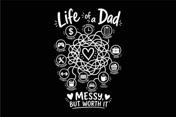 Life of a Dad: Messy, Worth It Design for Modern Creators
