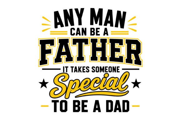 Special Dad Father Quote Design: Typography for Heartfelt Branding